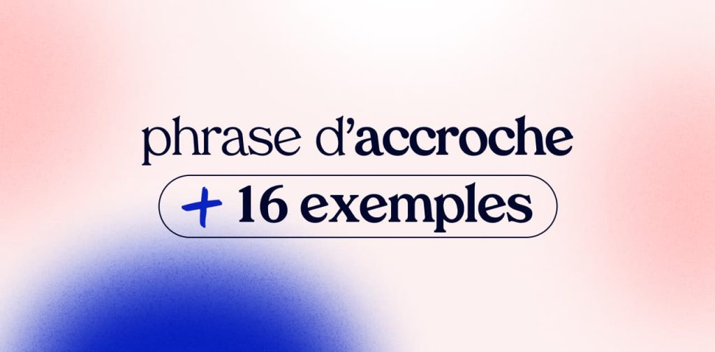 La phrase d'accroche en prospection terrain [16 exemples] • MerciApp