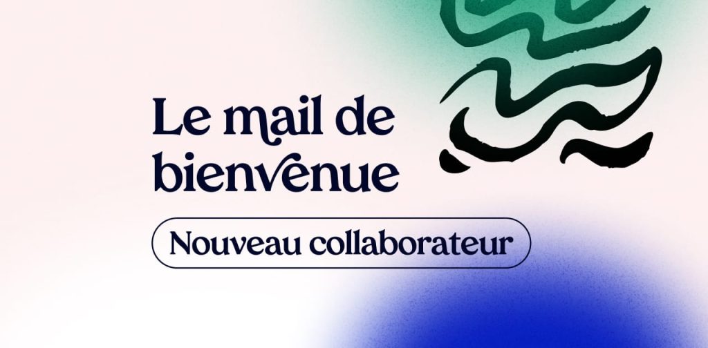 réponse mail de bienvenue nouveau collaborateur
