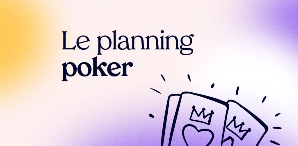 Planning poker outil d’estimation hérité de la méthode agile • MerciApp