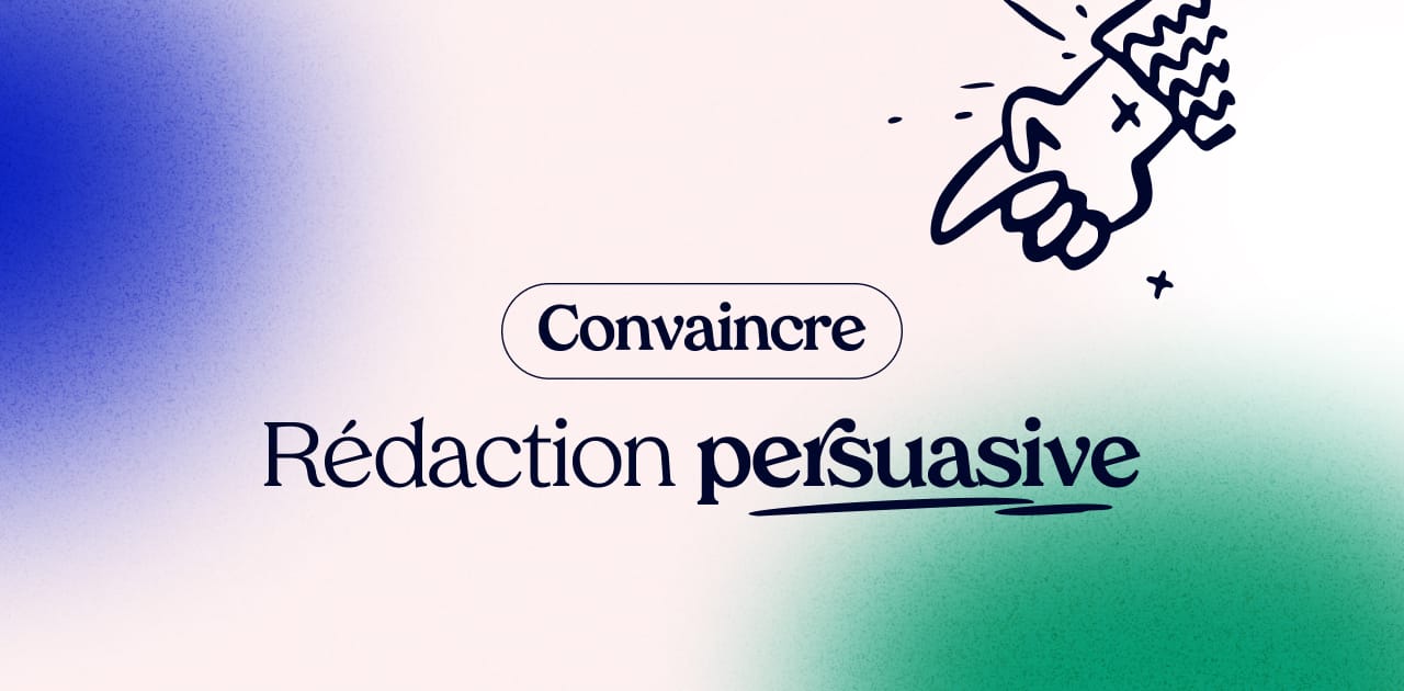 rédaction persuasive